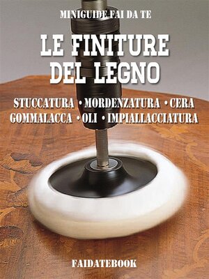 cover image of Le finiture del legno